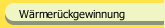 Wärmerückgewinnung